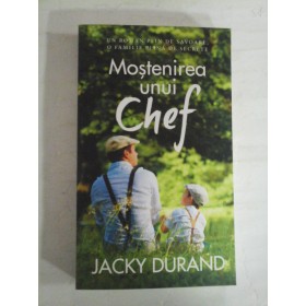   MOSTENIREA  UNUI  CHEF (roman)  -  Jacky  DURAND   